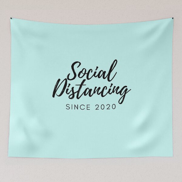 Item preview, Social Distancing Since 2020 designed and sold by PorcupineAndGun.