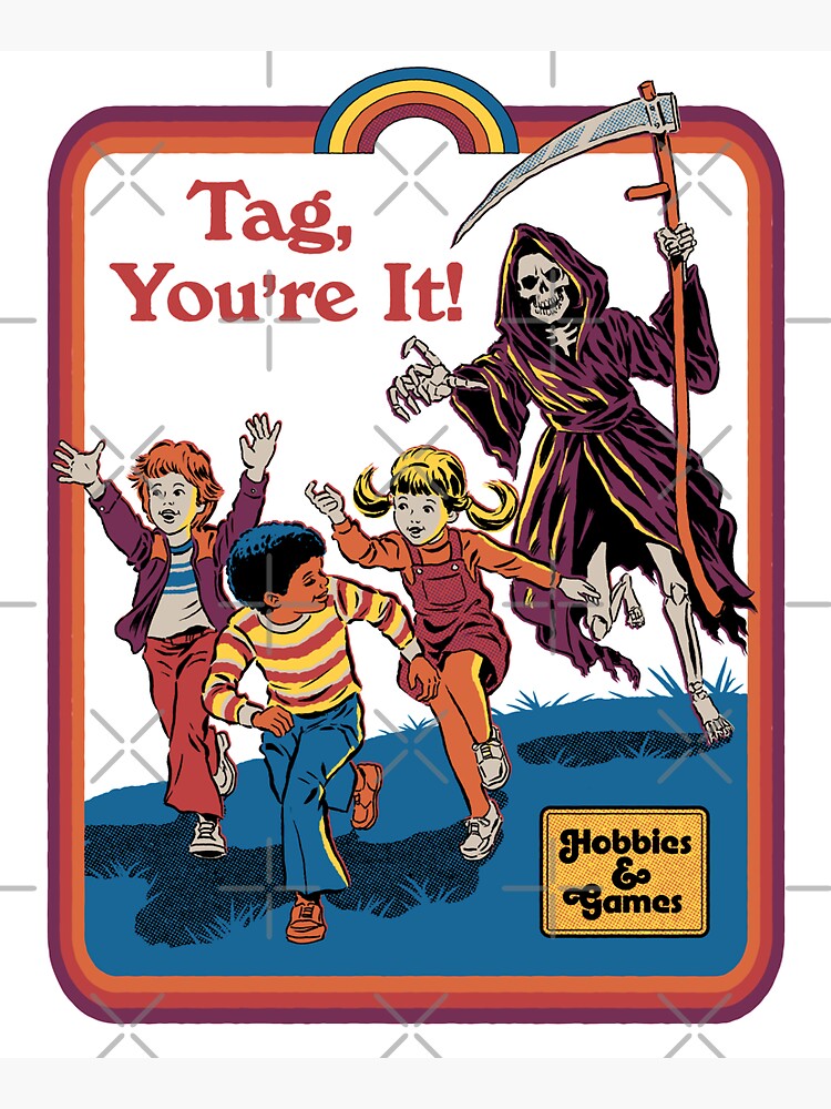 Tag, You're It by stevenrhodes