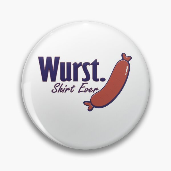 Item preview, Wurst Shirt Ever designed and sold by YodaShop.