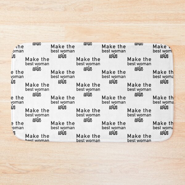 Item preview, Make the best woman win designed and sold by FaCurls.