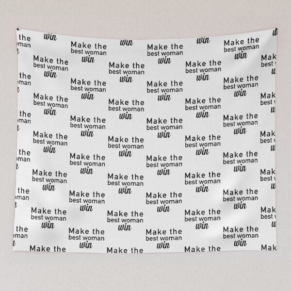 Item preview, Make the best woman win designed and sold by FaCurls.