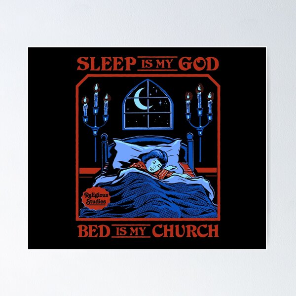 Item preview, Sleep is my God designed and sold by Steven Rhodes.
