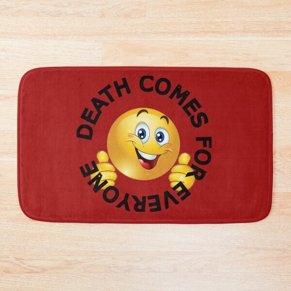 Item preview, Death Comes For Everyone smiley designed and sold by SubtleSplit.