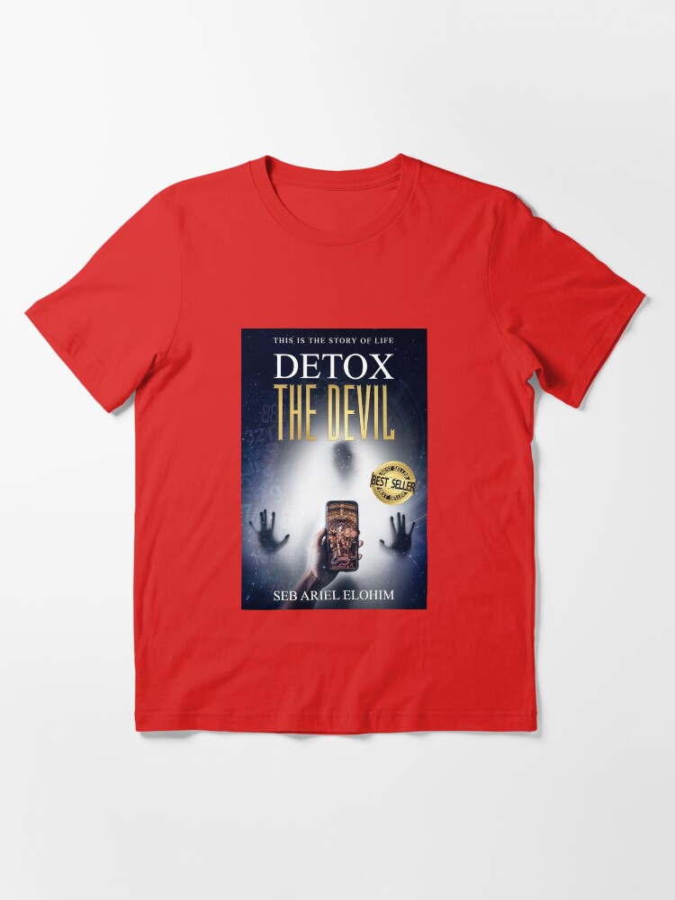 Alternate view of Detox The Devil Essential T-Shirt