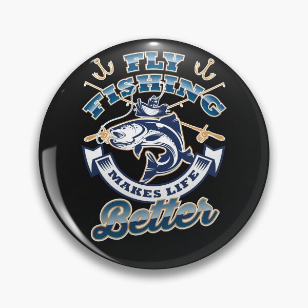 Item preview, Fly Fishing Makes Life Better designed and sold by Neatteedesigns.