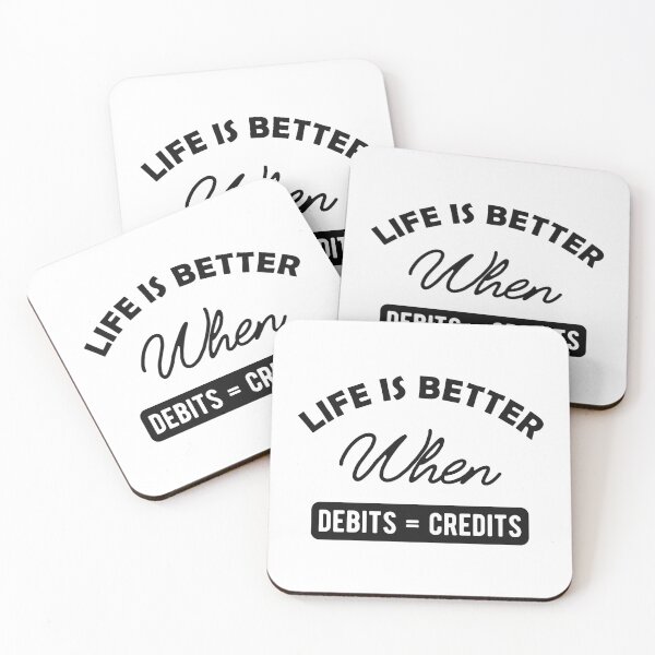 Item preview, Accountant - Life is better when debits equals credits designed and sold by kchappyshop.