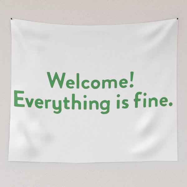 Item preview, the good place welcome everything is fine designed and sold by calamity02.