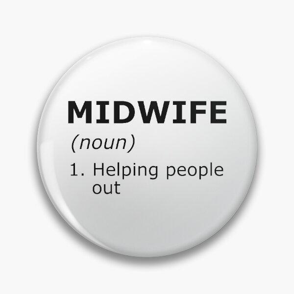 Item preview, Midwife - Helping people out designed and sold by kchappyshop.