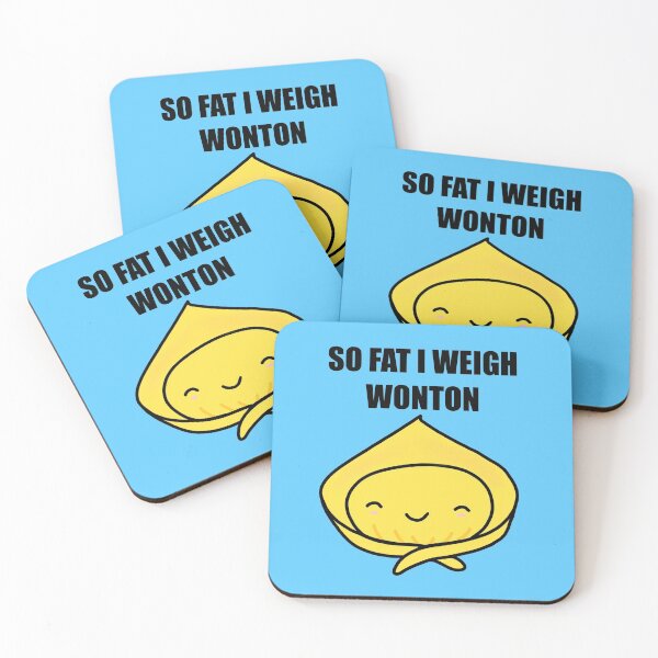 Item preview, So Fat I Weigh Wonton designed and sold by godelicious.