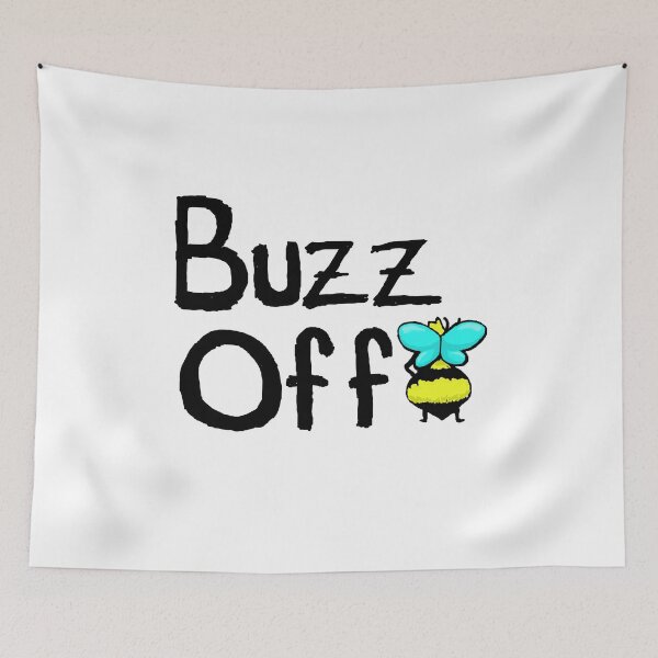Item preview, Buzz Off designed and sold by B-Martin-Art.