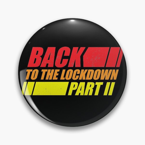 Item preview, Back To The Lockdown Part II (2) designed and sold by d247.