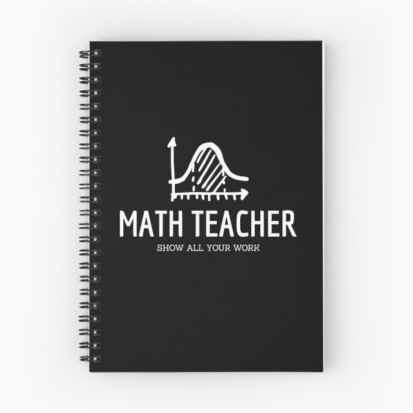 Item preview, Math Teacher. Show All Your Work!  designed and sold by designwaves.