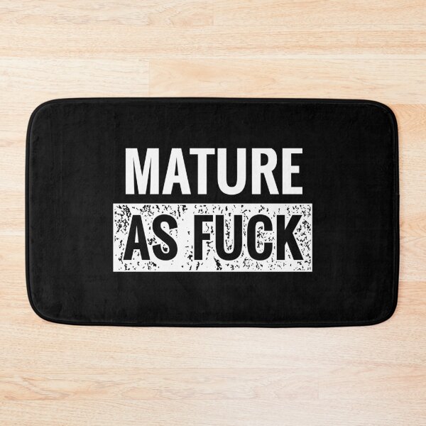 Item preview, Mature as Fuck Distressed Retro Offensive  designed and sold by h44k0n.