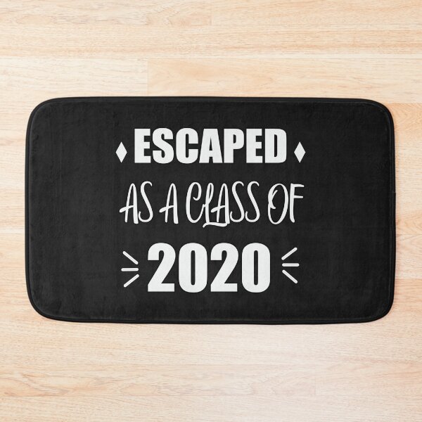 Item preview, ESCAPED AS A CLASS OF 2020 T-SHIRT designed and sold by bestdesigns2020.