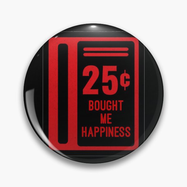 Item preview, 25 cents bought me Happiness. designed and sold by FunnyFerretArt.