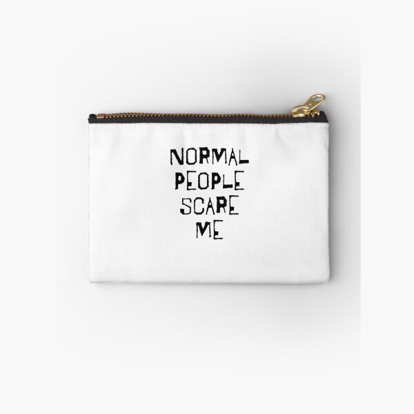 Item preview, Normal People Scare Me- Black designed and sold by Kaytmars.