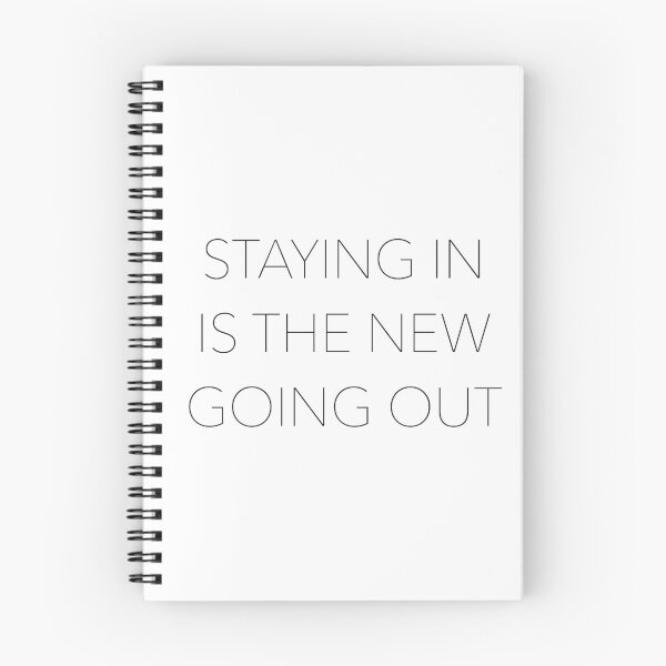 Item preview, Staying in is the new going out  designed and sold by willowaesthetic.
