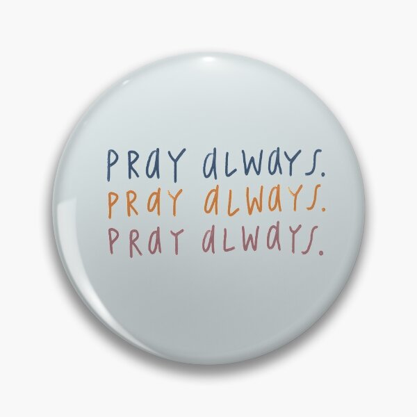 Artikelvorschau, Pray Always | Christian Inspirational Faith | Illustration Calligraphy entworfen und verkauft von seaniemendoza.