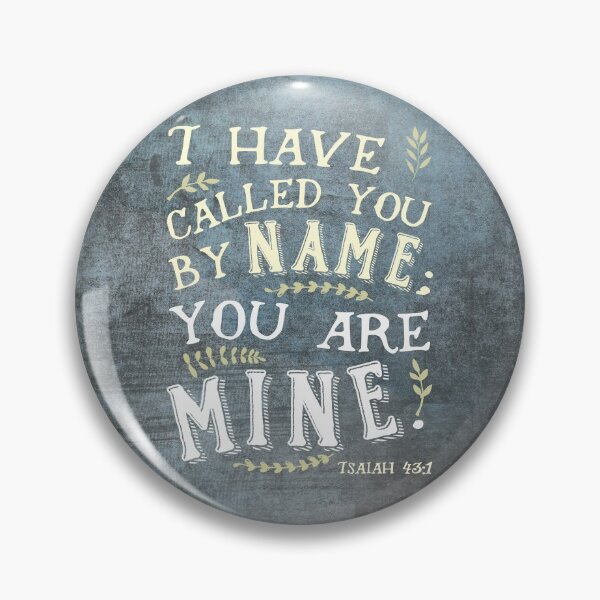 Item preview, Isaiah 43:1: I Have Called You by Name designed and sold by papemelroti.