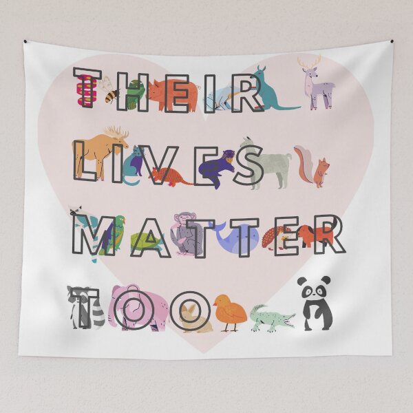 Item preview, Kiddie Cartoon Animals "Their lives matter too" Quote designed and sold by Dennoir.