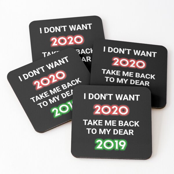 Item preview, I dont want 2020 take me back to my dear 2019 designed and sold by TopDesignArt.