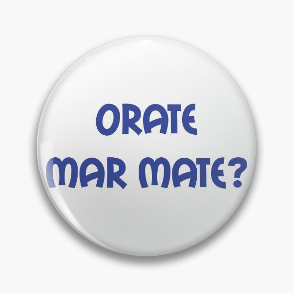 Item preview, Orate Mar Mate - original Stokie dialect gift design designed and sold by StokeTees.