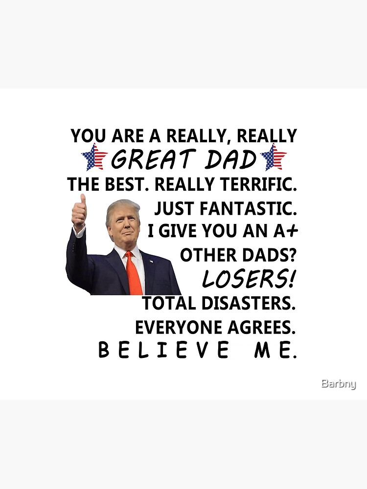 Funny Trump Father/Dad by Barbny