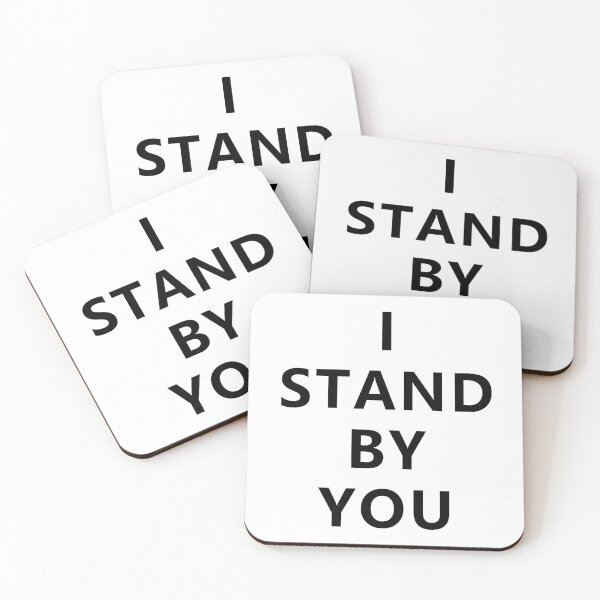 Item preview, I STAND BY YOU - Black Writing designed and sold by akaiawa.