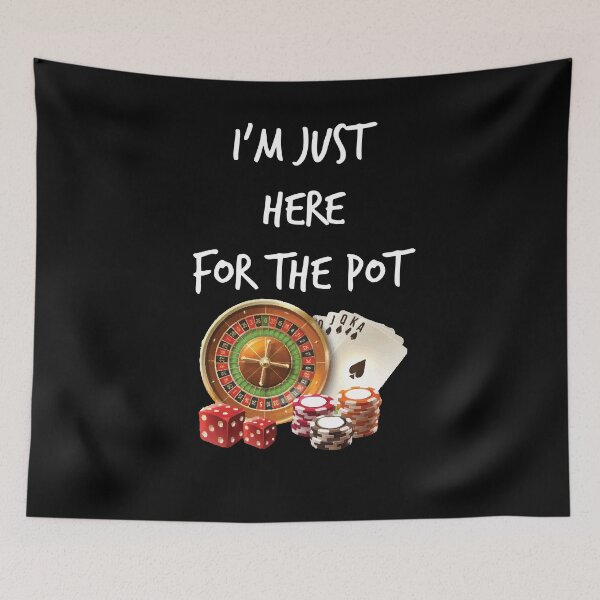 Item preview, I'm just here for the pot, pot gifts ,poker shirt ,funny poker player  designed and sold by Noussairox.