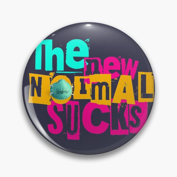Item preview, The New Normal Sux Ver. 2 designed and sold by chilangopride.