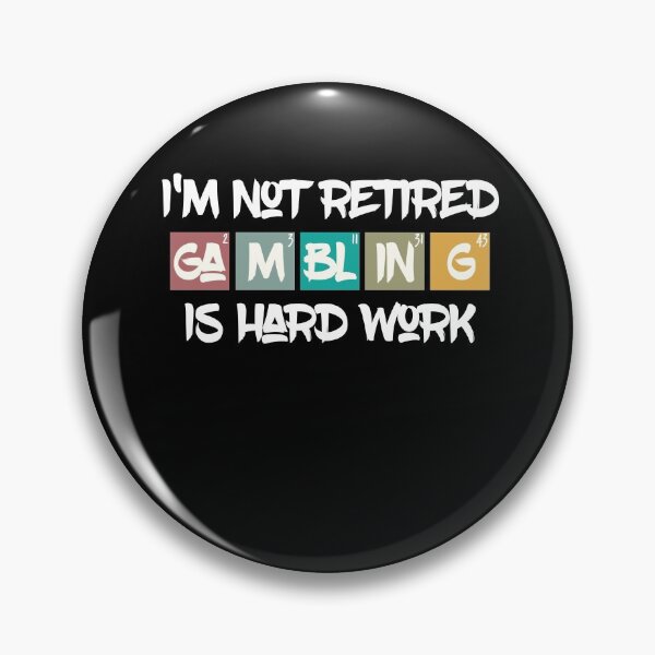 Item preview, I'm Not Retired Gambling Is Hard Work,Slot Machine Shirt, Gambling Gift, Funny Slot Machine  designed and sold by Noussairox.