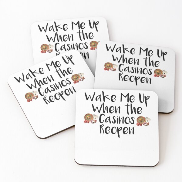 Item preview, Wake Me Up When the Casinos Reopen ,Funny Casino designed and sold by Noussairox.