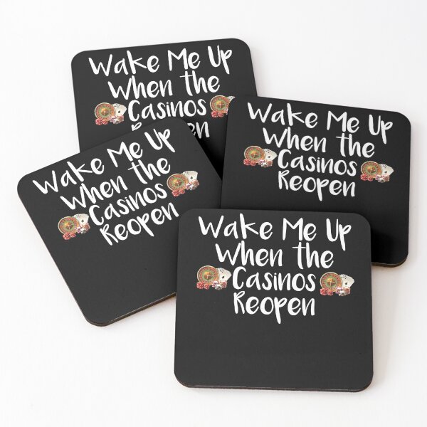 Item preview, Wake Me Up When the Casinos Reopen ,Funny Casino designed and sold by Noussairox.