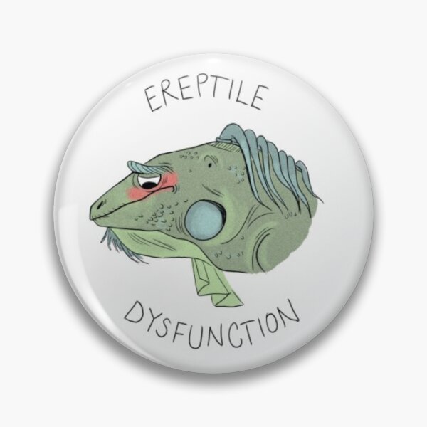 Item preview, Ereptile Dysfunction designed and sold by margallilly.