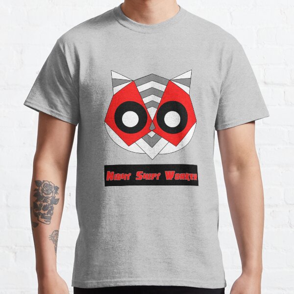 Night Shift Worker_red Classic T-Shirt
