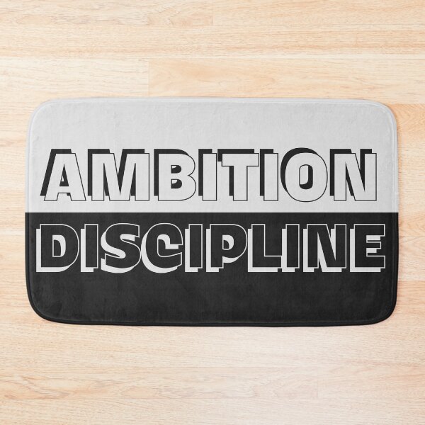Item preview, Ambition and Discipline designed and sold by MyAwesomeBubble.