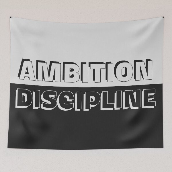 Item preview, Ambition and Discipline designed and sold by MyAwesomeBubble.