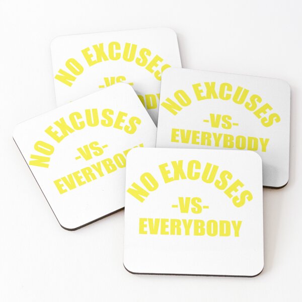 Item preview, NO EXCUSES designed and sold by pagesix06.