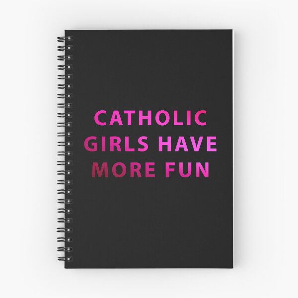 Item preview, Catholic Girls Have More Fun  designed and sold by iamhewho.