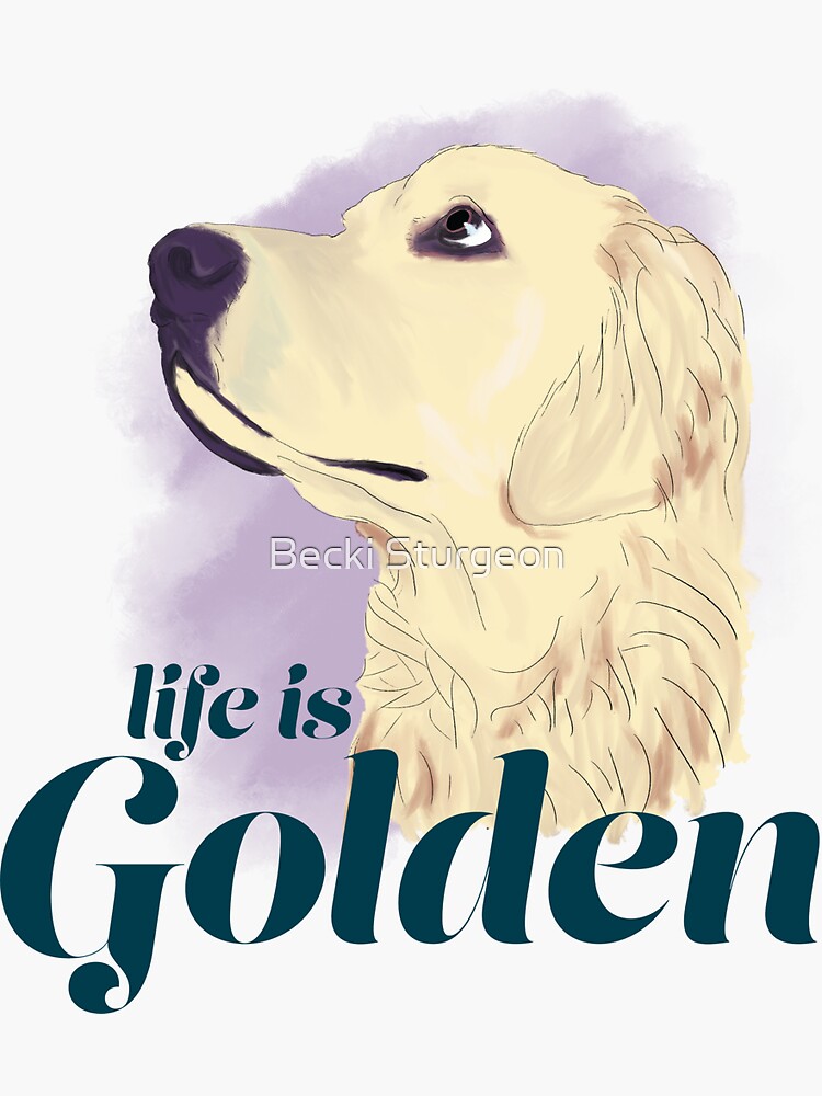 Thumbnail 3 von 3, Sticker, Das Leben ist golden designt und verkauft von beckisturgeon.