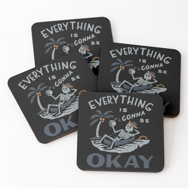 Item preview, Everything is gonna be okay designed and sold by OMG DSGN.