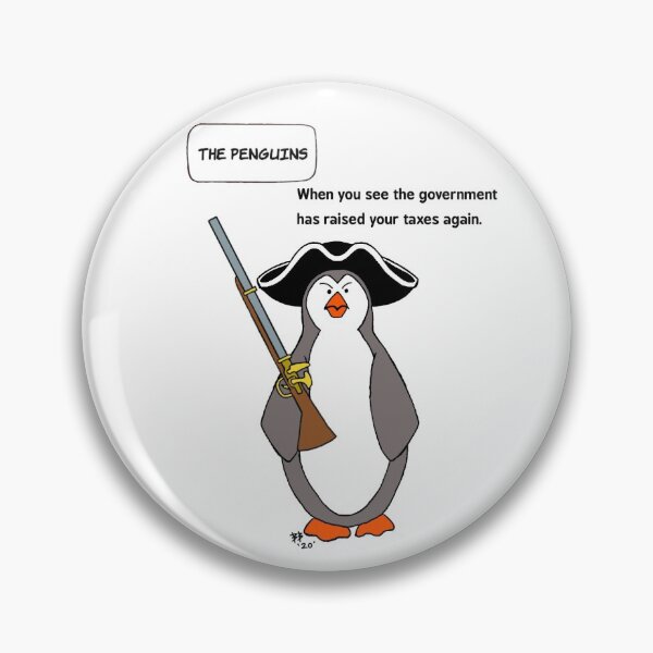 Item preview, Penguins don't like taxes  designed and sold by thepenguinscomx.