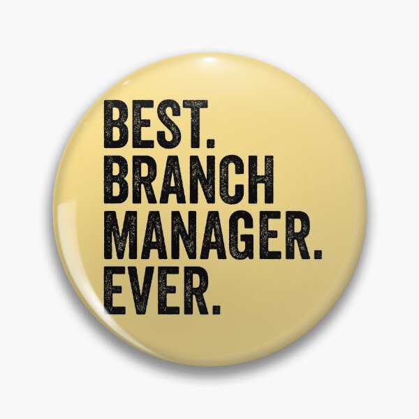 Item preview, Best Branch Manager Ever designed and sold by kamrankhan.