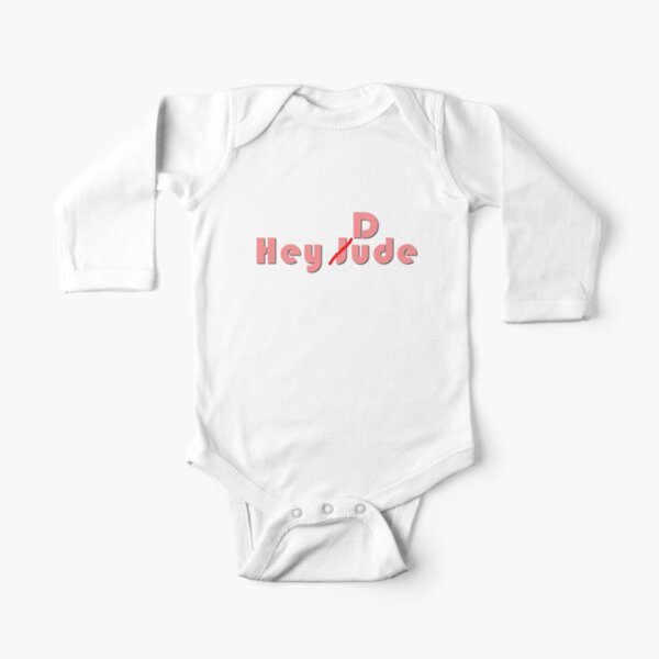 infant hey dudes
