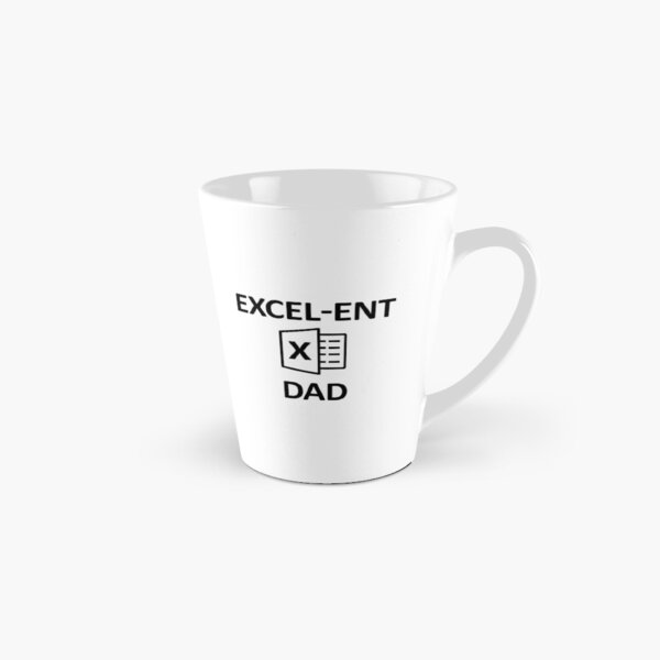 Funny Spreadsheet Excel-ent Dad Tall Mug
