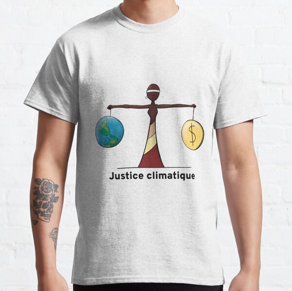 Climate Justice - FR Classic T-Shirt