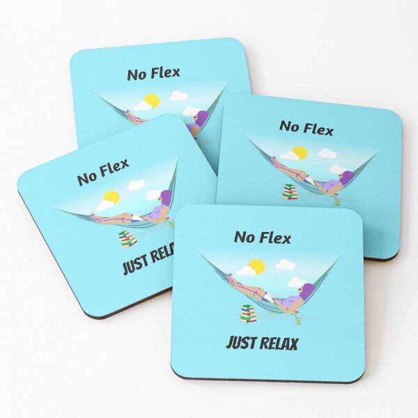 Item preview, No Flex - Just Relax designed and sold by DifferenceMaker.
