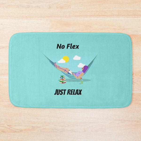 Item preview, No Flex - Just Relax designed and sold by DifferenceMaker.