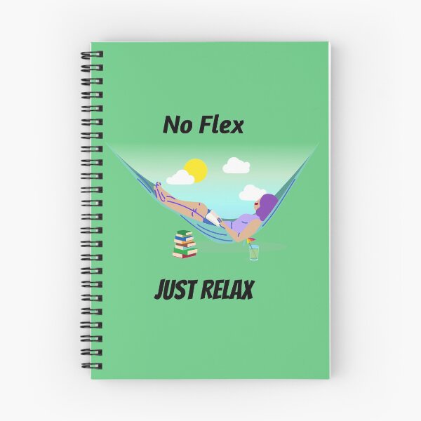 Item preview, No Flex - Just Relax designed and sold by DifferenceMaker.