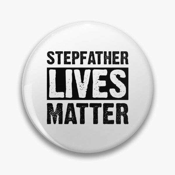 Item preview, Step Father Gift - Stepfather Lives Matter designed and sold by T-shirt For You.